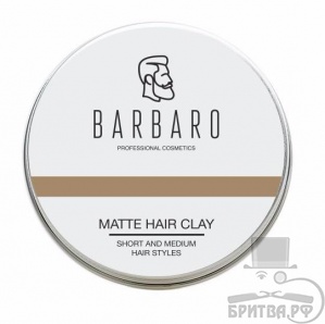 Матовая глина для укладки волос Barbaro
